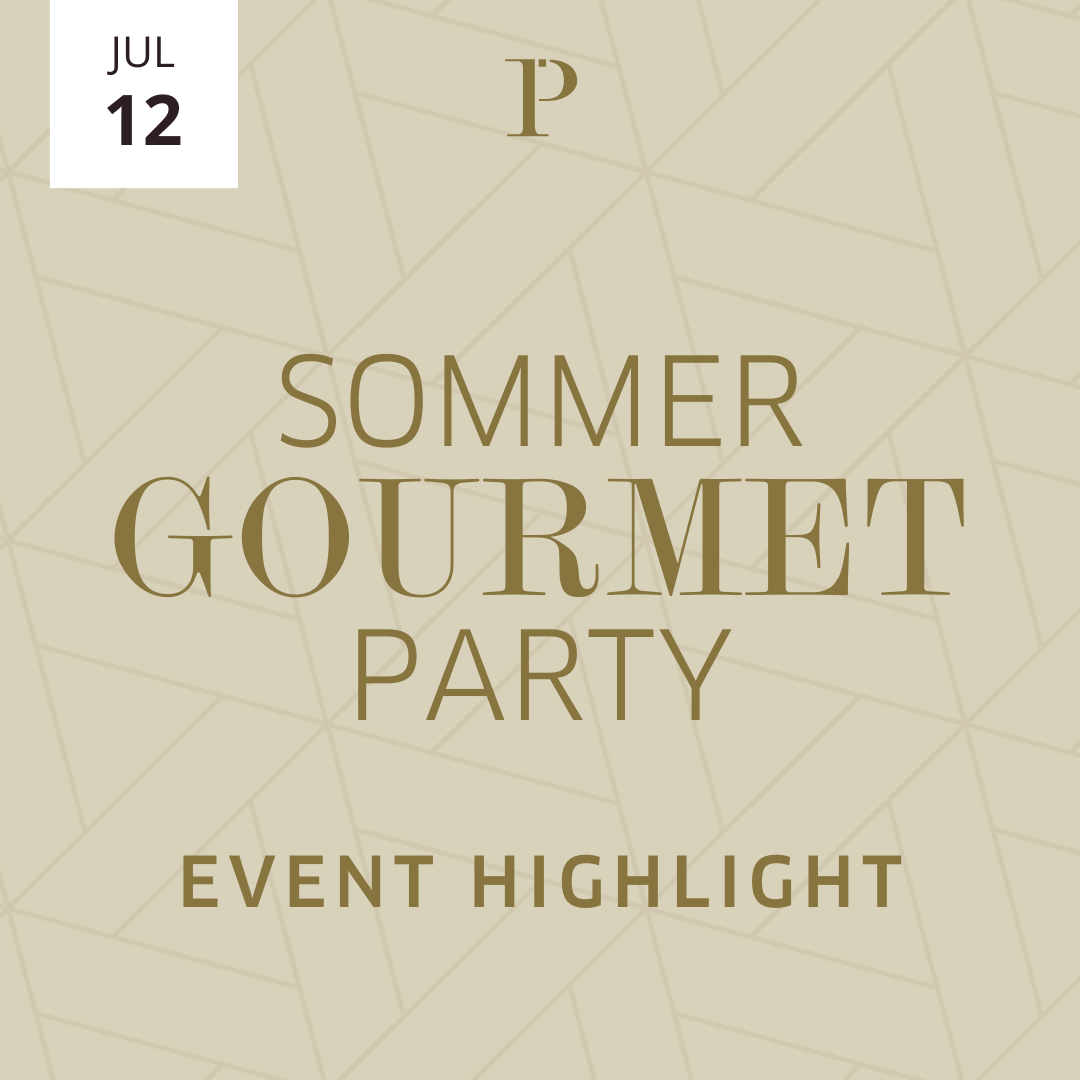 Sommer Gourmet Party 12. Juli