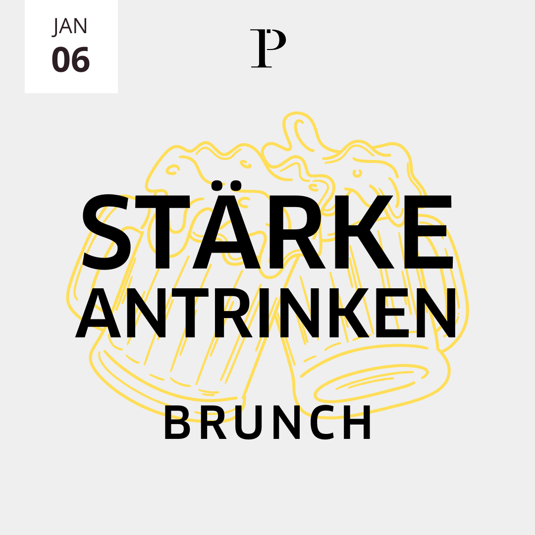 Stärke Antrinken-Brunch 06.01.25